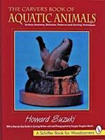 The Carver's Book of Aquatic Animals