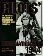 Pilots Information File 1944 the Authentic World War II Guidebook for Pilots and Flight Engineers