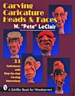 Carving Caricature Heads and Faces