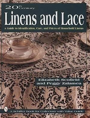 20th Century Linens and Lace