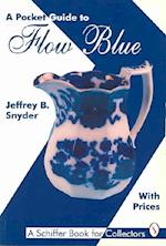 Snyder, J: Pocket Guide to Flow Blue