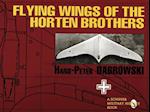 Flying Wings of the Horten Brothers