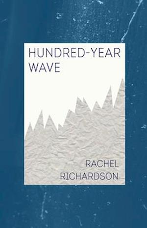 Hundred-Year Wave