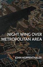Night Wing Over Metropolitan Area