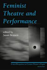 Feminist Theatre and Performance