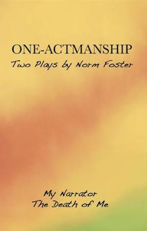 One-Actmanship