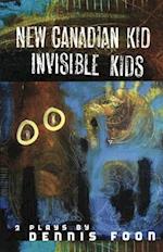 New Canadian Kid/Invisible Kid