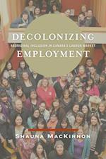 Decolonizing Employment