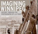 Imagining Winnipeg