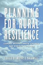 Planning for Rural Resilience