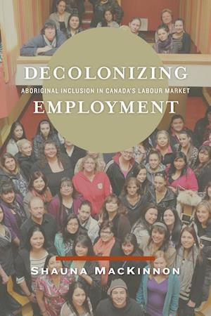 Decolonizing Employment