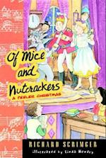 Of Mice and Nutcrackers