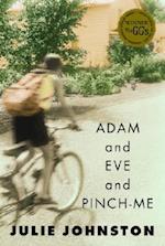 Adam and Eve and Pinch-Me