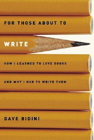 For Those about to Write