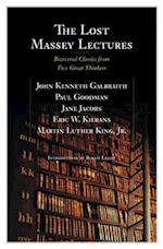 The Lost Massey Lectures