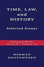 TIME, LAW, AND HISTORY - Selected Essays