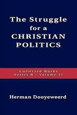 Struggle for a Christian Politics