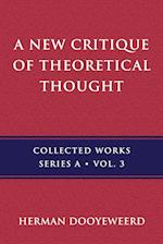 A New Critique of Theoretical Thought, Vol. 3 