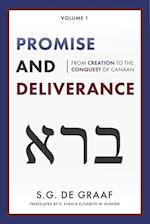 Promise and Deliverance: From Creation to the Conquest of Canaan 