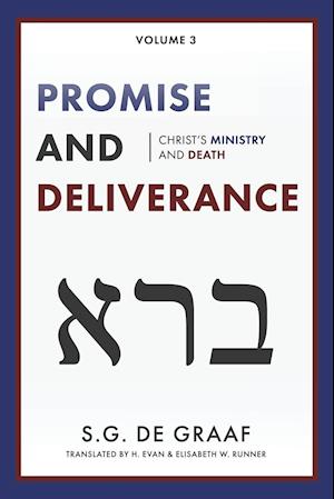 Promise and Deliverance