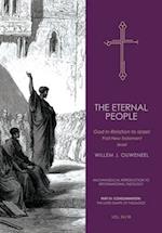 The Eternal People II: God in Relation to Israel: Post-New Testament Israel 