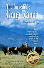 Incredible Gang Ranch