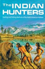 Irwin, S: Indian Hunters