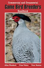 Game Bird Breeders Handbook