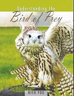 Understanding the Bird of Prey