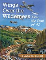 Wings over the Wilderness