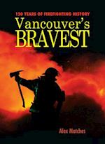 Vancouvers Bravest