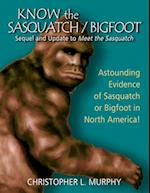 Know the Sasquatch/Bigfoot