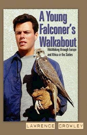 Crowley, L: Young Falconer's Walkabout
