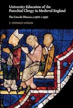 University Education of the Parochial Clergy in Medieval England