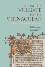 From the Vulgate to the Vernacular