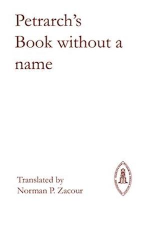 Petrarch's Book Without a Name