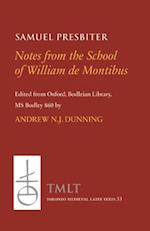 Notes from the School of William de Montibus