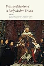 Books and Bookmen in Early Modern Britain