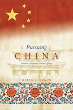 Evans, B: Pursuing China