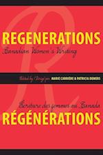 Regenerations / R&eacute;g&eacute;n&eacute;rations
