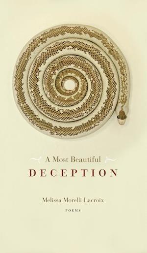 Lacroix, M: Most Beautiful Deception