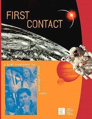 First Contact: A Brief Treatment for Young Substance Users