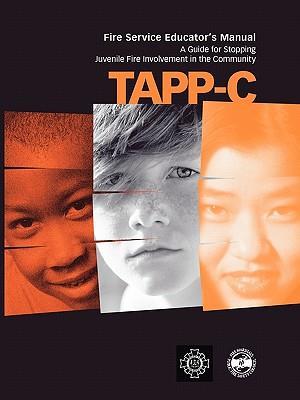 Tapp-C: Clinician's Manual for Preventing and Treating Juvenile Fire Involvement