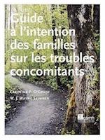 Guide L'Intention Des Familles Sur Les Troubles Concomitants