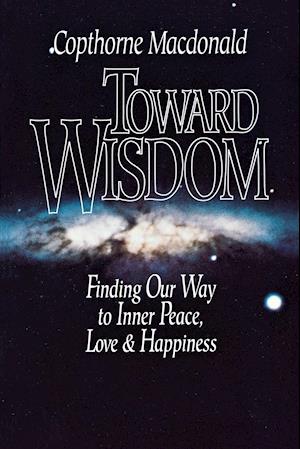 Toward Wisdom