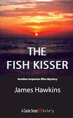 The Fish Kisser