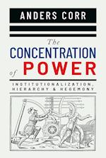 The Concentration of Power 