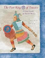 The Poet King of Tezcoco