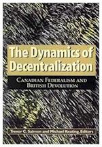 The Dynamics of Decentralization