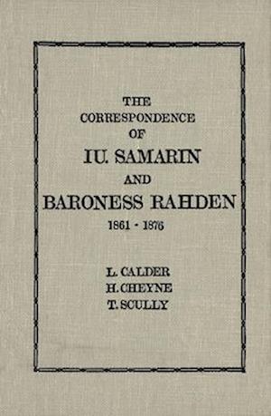 The Correspondence of Iu Samarin and Baroness Rahden